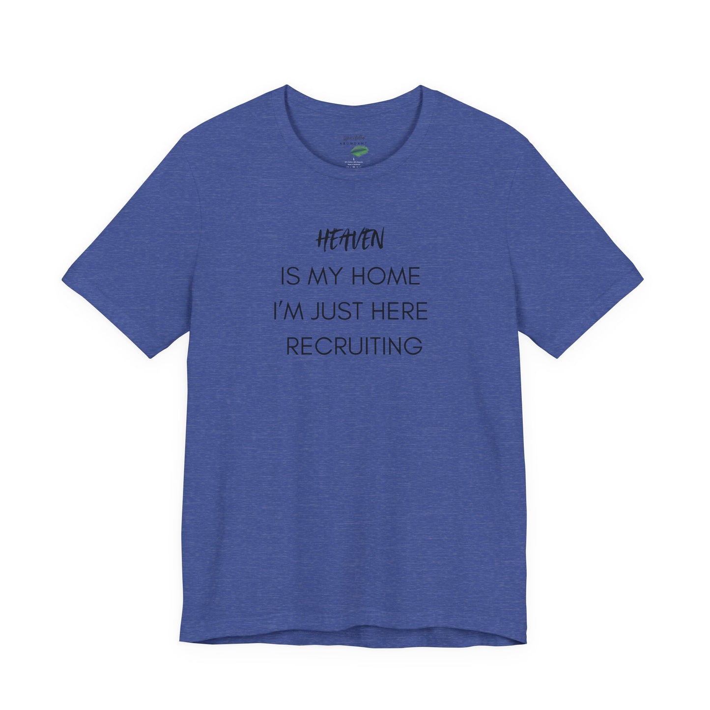 Heaven Is My Home T-Shirt