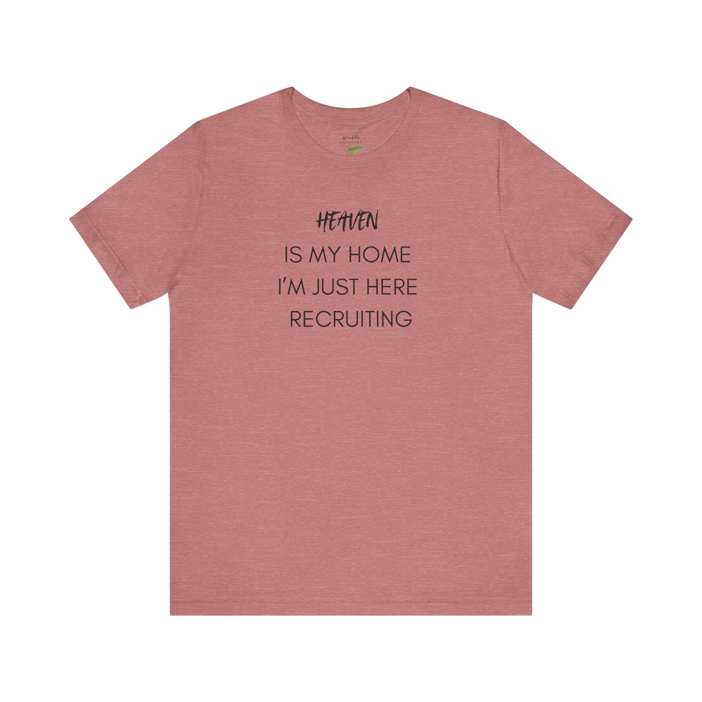Heaven Is My Home T-Shirt