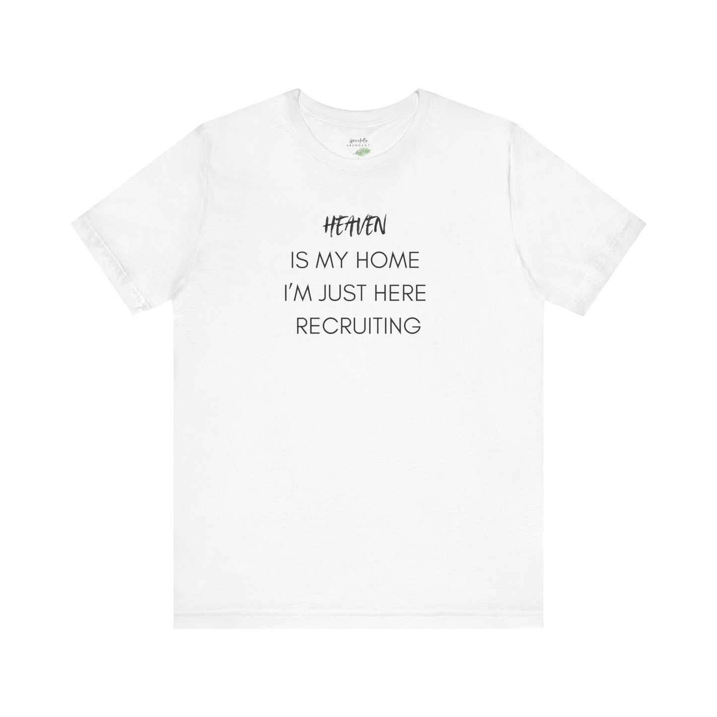 Heaven Is My Home T-Shirt