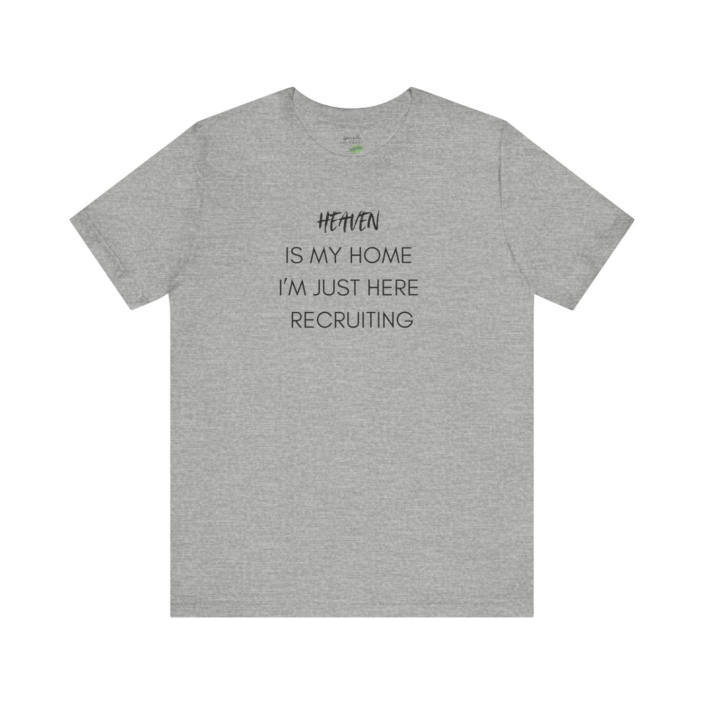 Heaven Is My Home T-Shirt