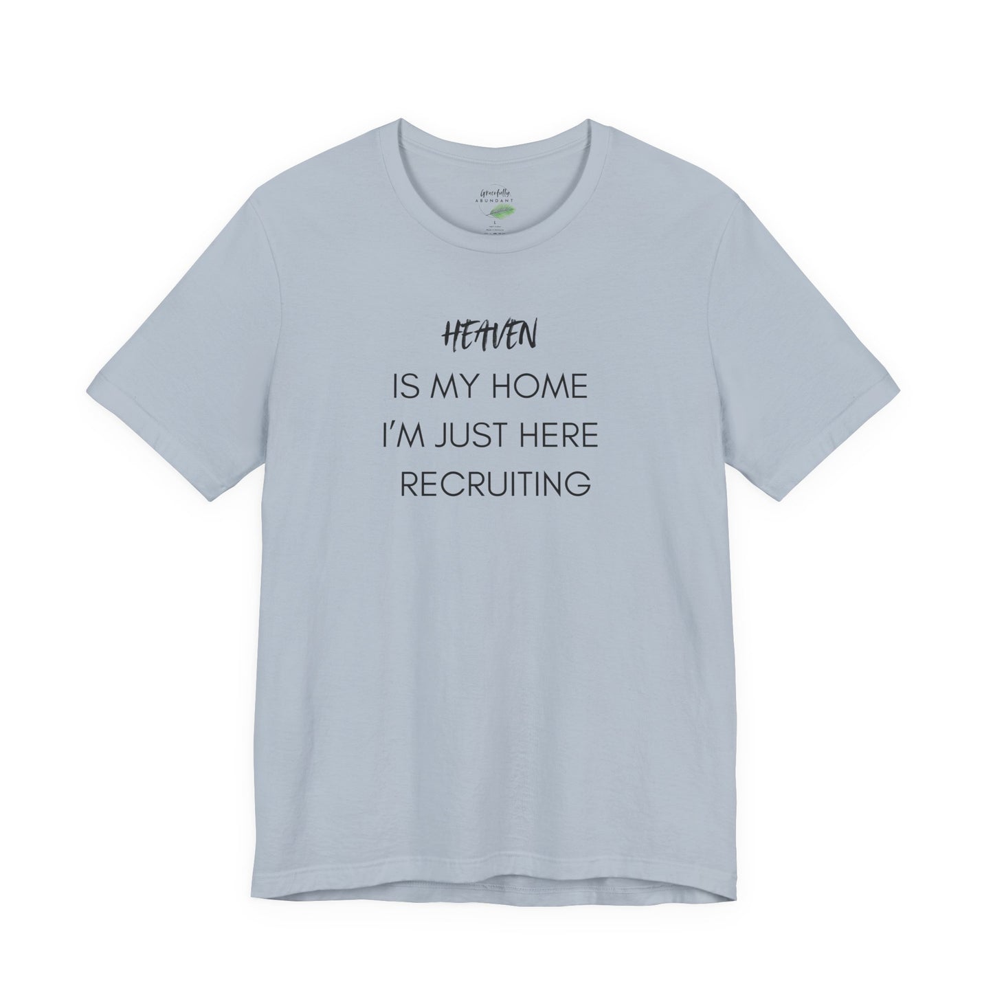 Heaven Is My Home T-Shirt