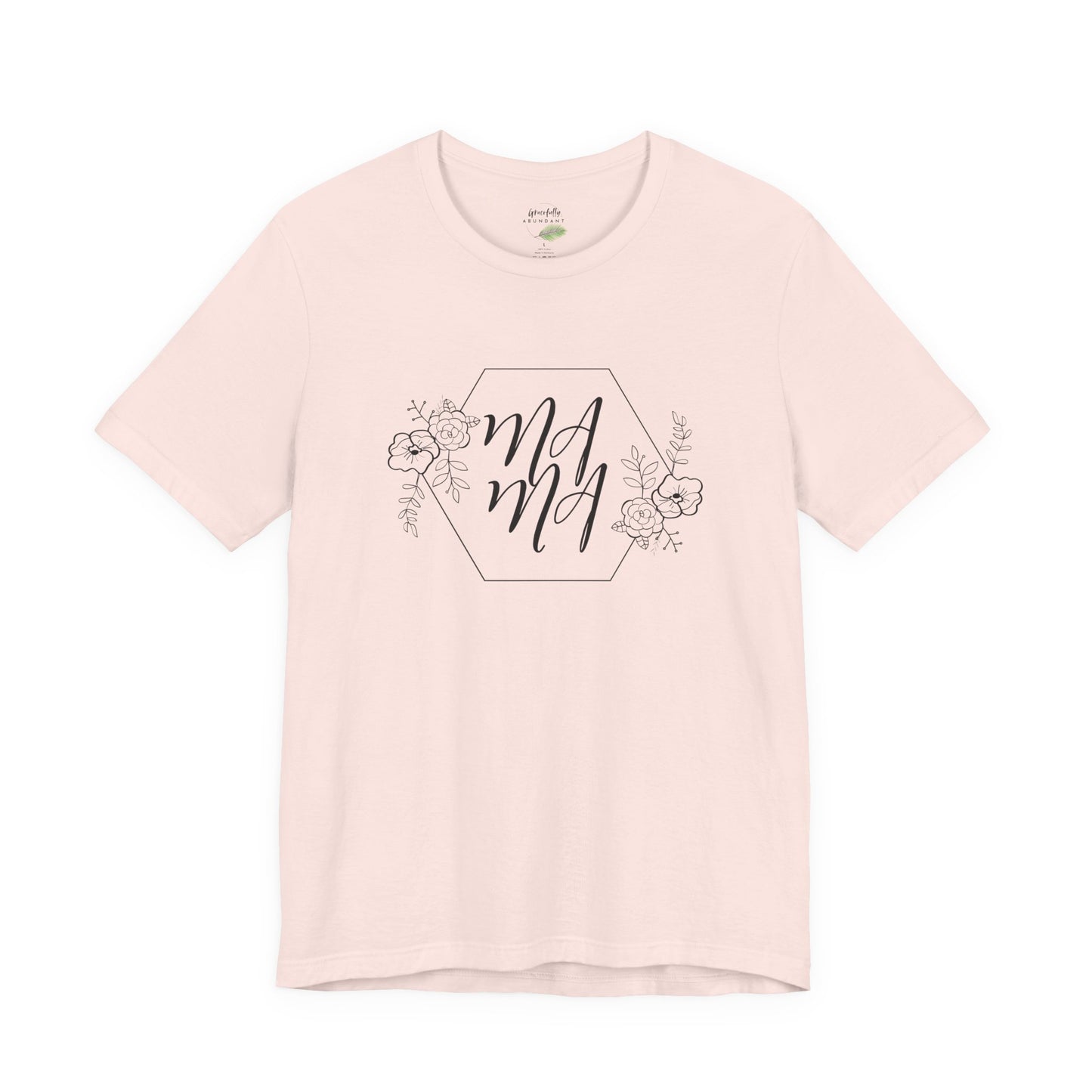 Mama T-Shirt - Unisex Tee