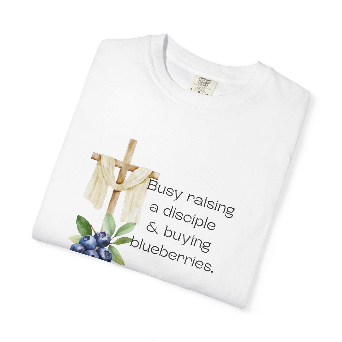 Disciple Raising Blueberries T-shirt