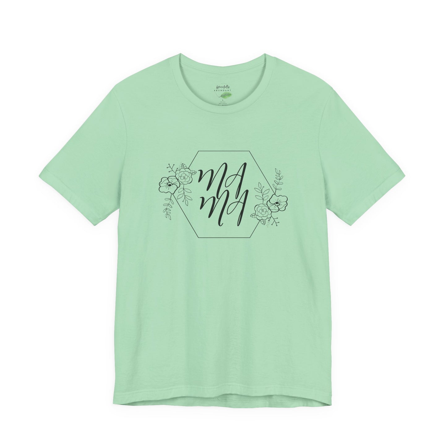 Mama T-Shirt - Unisex Tee