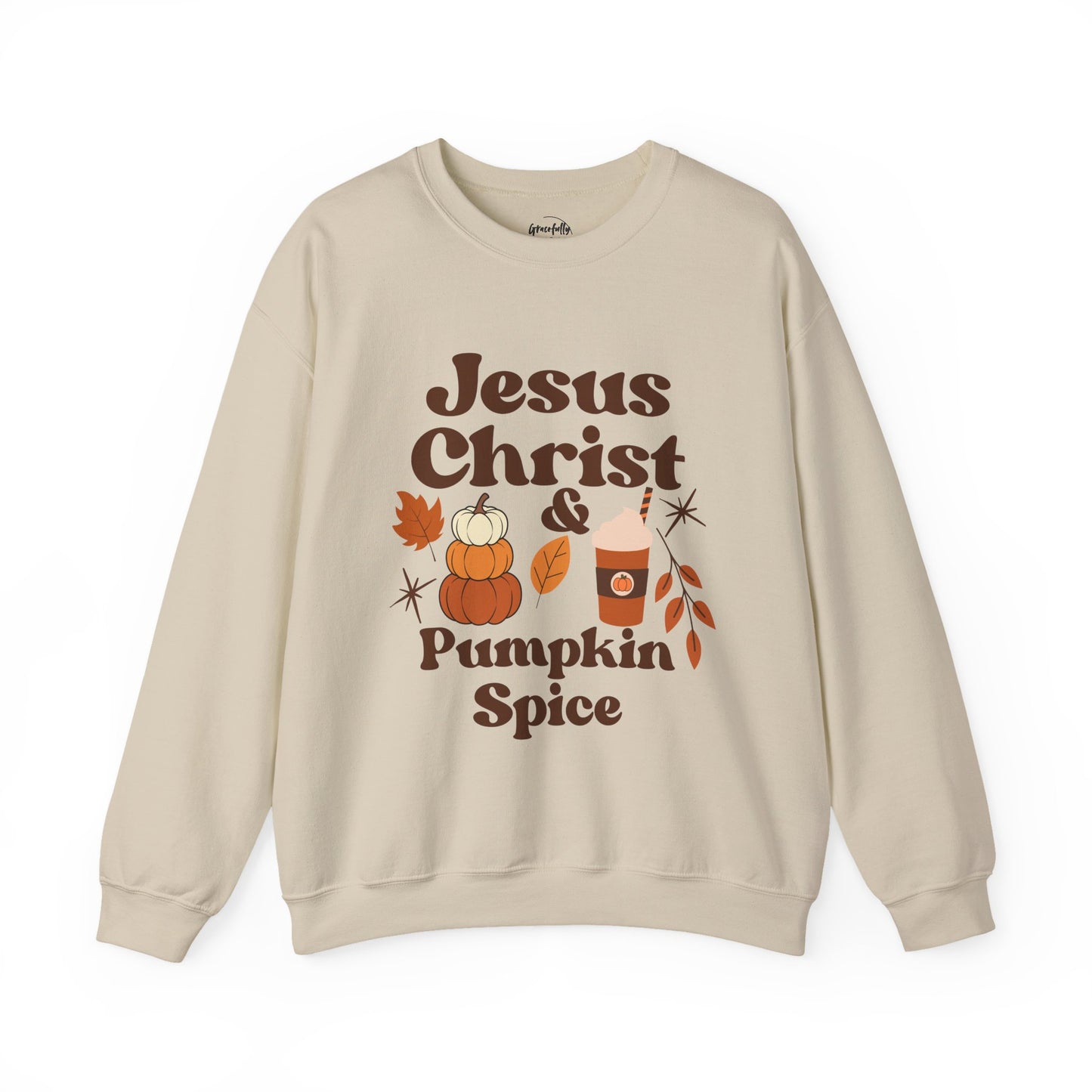 Fall Jesus Christ & Pumpkin Spice Sweatshirt